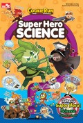 Cookie Run Sweet Escape Adventure! - Super Hero Science