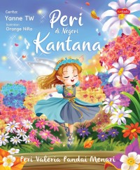 Image of Peri Di Negeri Kantana : Peri Valeria Pandai Menari